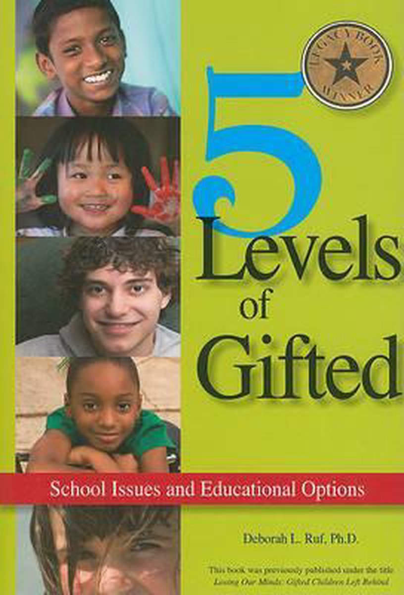 5 levels of gifted. School issues and educational options