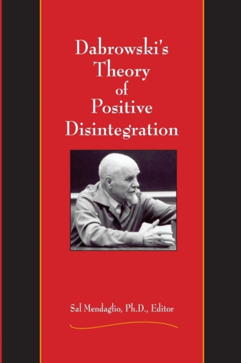 Dabrowski’s Theory of Positive Disintegration