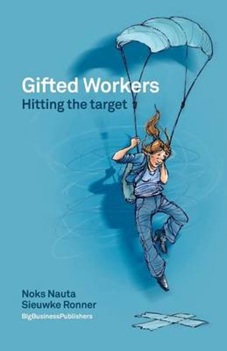 Gifted workers. Hitting the target